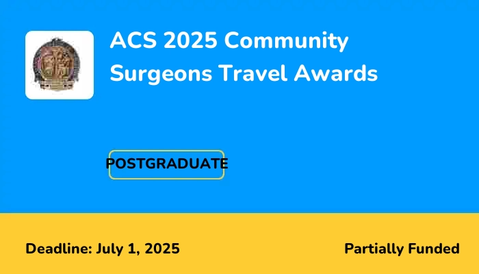 ACS 2025 Community Surgeons Travel Awards