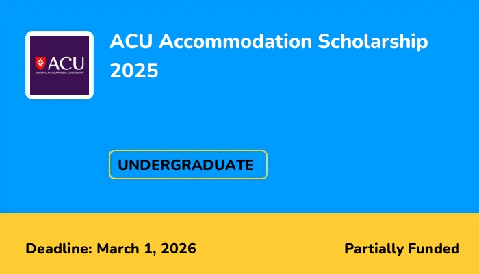 ACU Accommodation Scholarship 2025