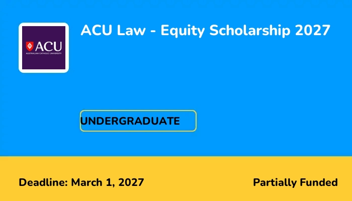 ACU Law - Equity Scholarship 2027