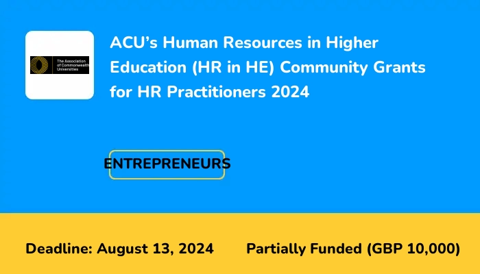 ACU’s Human Resources in Higher Education (HR in HE) Community Grants for HR Practitioners 2024
