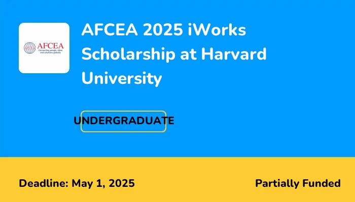 AFCEA 2025 iWorks Scholarship at Harvard University