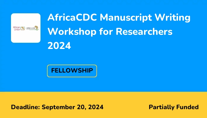AfricaCDC Manuscript Writing Workshop for Researchers 2024