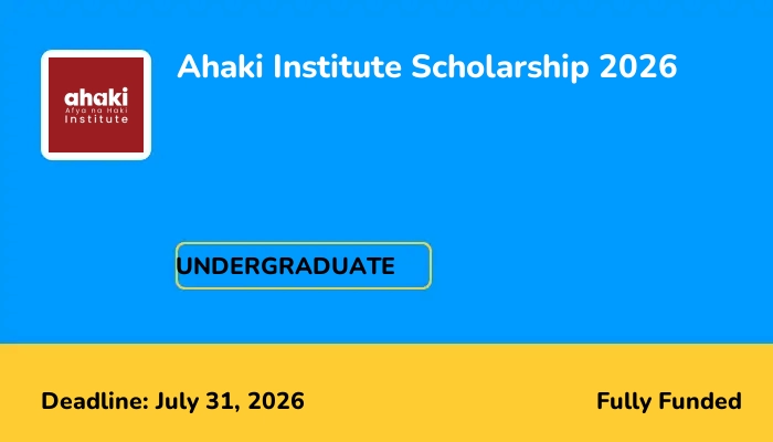 Ahaki Institute Scholarship 2026