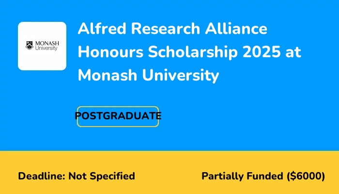 Alfred Research Alliance Honours Scholarship 2025 at Monash University