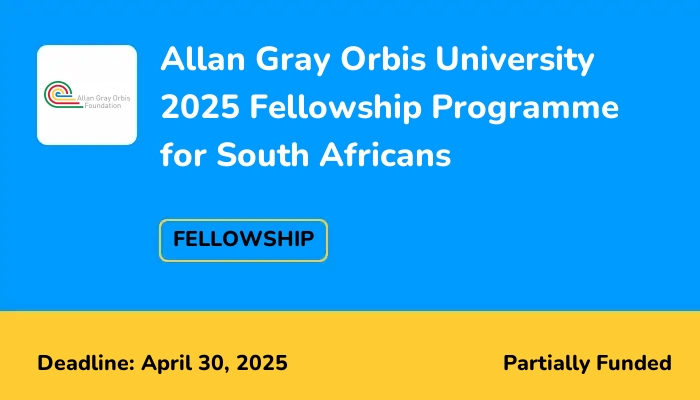 Allan Gray Orbis University 2025 Fellowship Programme for South Africans
