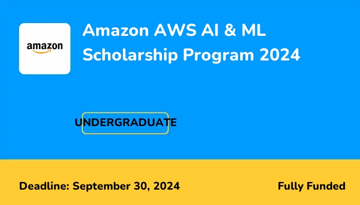 Amazon AWS AI & ML Scholarship Program 2024