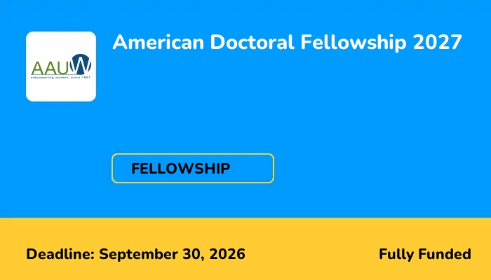American Doctoral Fellowship 2027