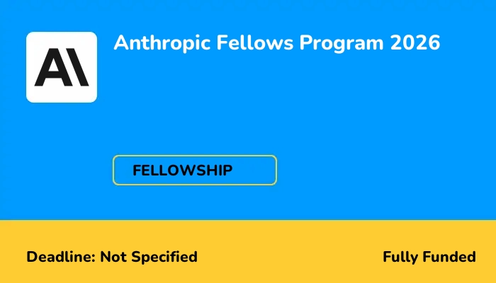 Anthropic Fellows Program 2026