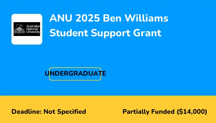 ANU 2025 Ben Williams Student Support Grant
