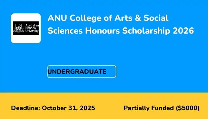 ANU College of Arts & Social Sciences Honours Scholarship 2026
