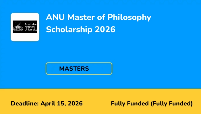 ANU Master of Philosophy Scholarship 2026