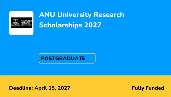 ANU University Research Scholarships 2027