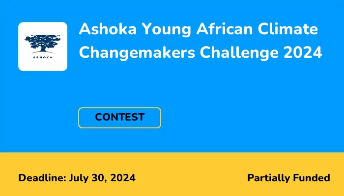 Ashoka Young African Climate Changemakers Challenge 2024