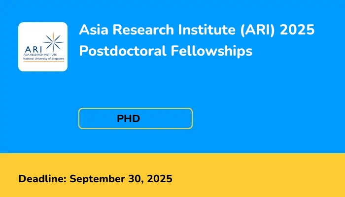 Asia Research Institute (ARI) 2025 Postdoctoral Fellowships