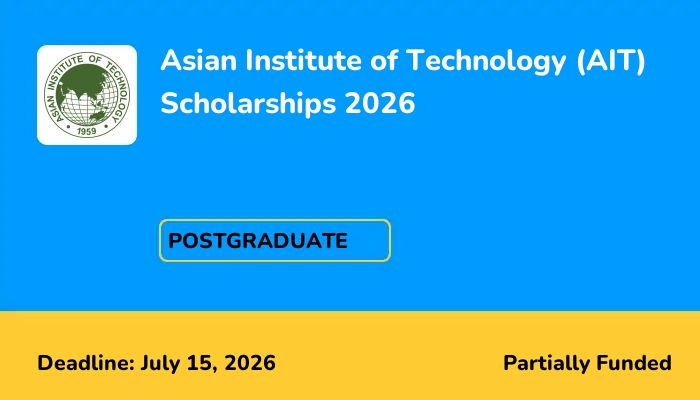 Asian Institute of Technology (AIT) Scholarships 2026