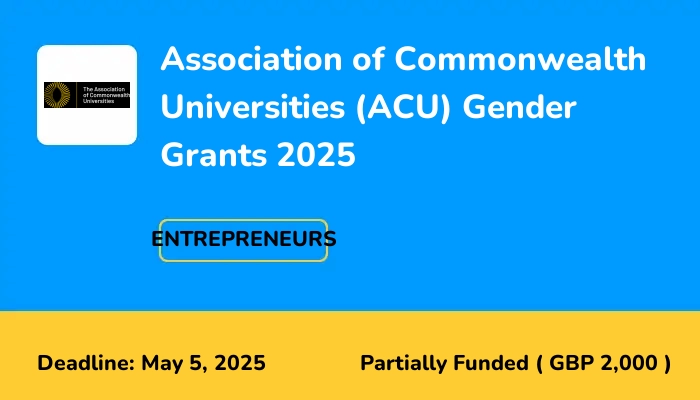 Association of Commonwealth Universities (ACU) Gender Grants 2025