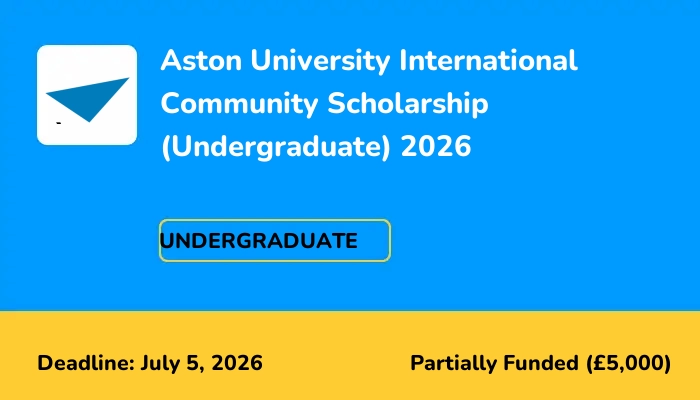 Aston University International Community Scholarship (Undergraduate) 2026