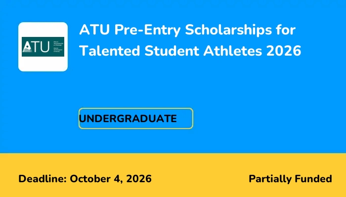 ATU Pre-Entry Scholarships for Talented Student Athletes 2026