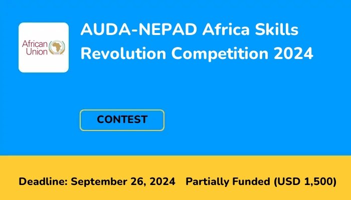 AUDA-NEPAD Africa Skills Revolution Competition 2024