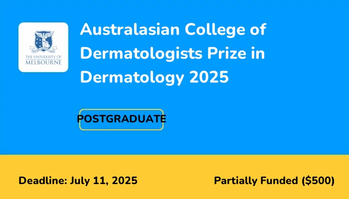 Australasian College of Dermatologists Prize in Dermatology 2025
