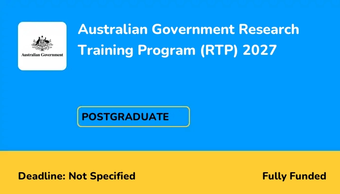 Australian Government Research Training Program (RTP) 2027