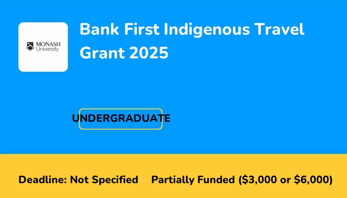 Bank First Indigenous Travel Grant 2025