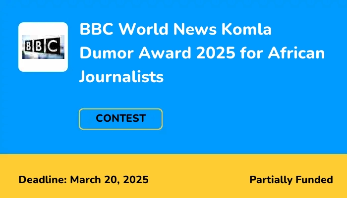 BBC World News Komla Dumor Award 2025 for African Journalists