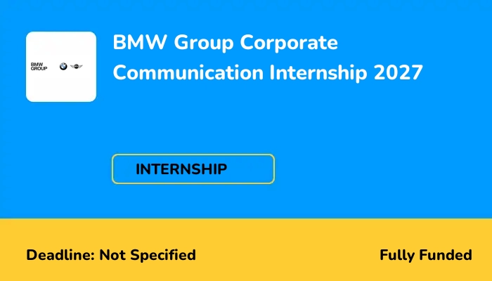 BMW Group Corporate Communication Internship 2027