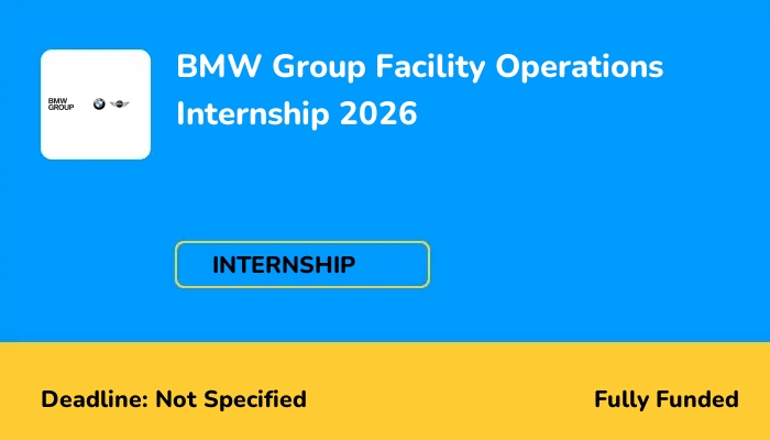 BMW Group Facility Operations Internship 2026