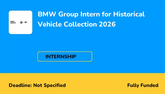 BMW Group Intern for Historical Vehicle Collection 2026