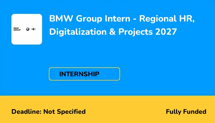 BMW Group Intern - Regional HR, Digitalization & Projects 2027