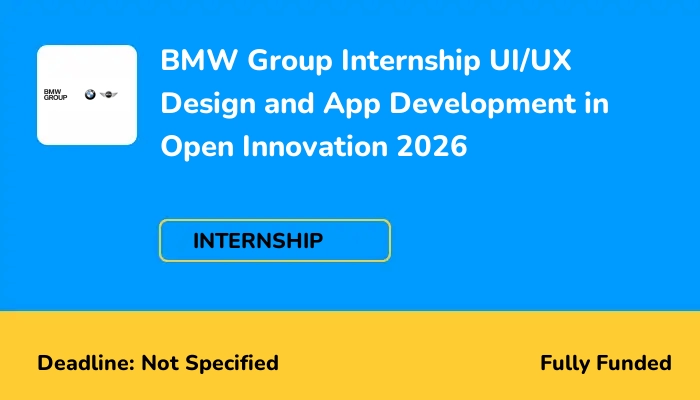 BMW Group Internship UI/UX Design and App Development in Open Innovation 2026