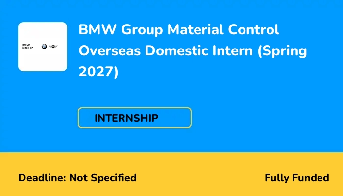 BMW Group Material Control Overseas Domestic Intern (Spring 2027)