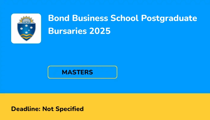 Bond Business School Postgraduate Bursaries 2025