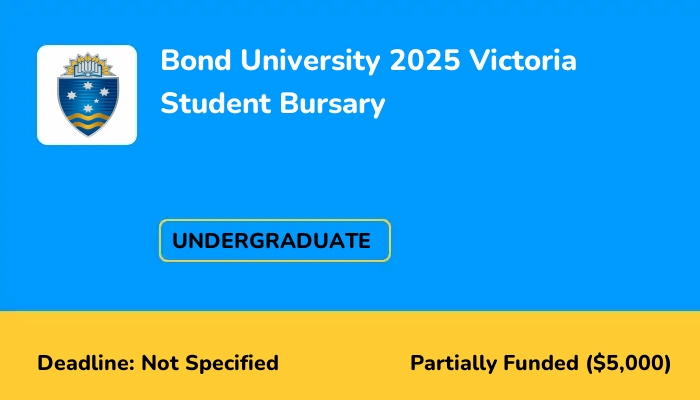 Bond University 2025 Victoria Student Bursary