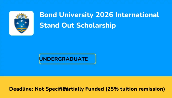 Bond University 2026 International Stand Out Scholarship