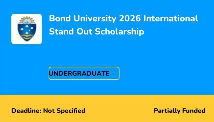 Bond University 2026 International Stand Out Scholarship