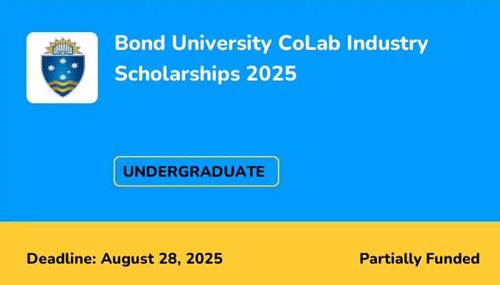 Bond University CoLab Industry Scholarships 2025