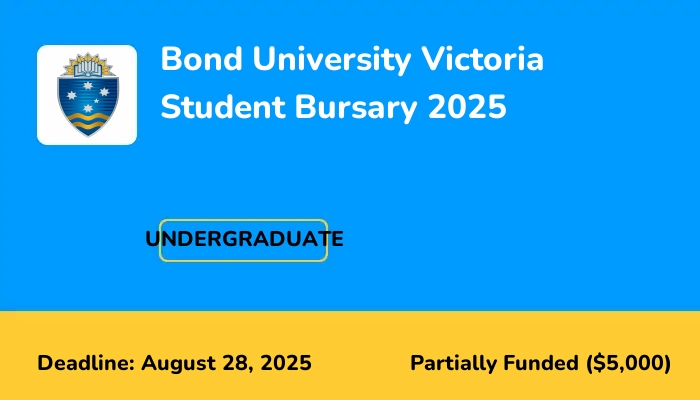 Bond University Victoria Student Bursary 2025