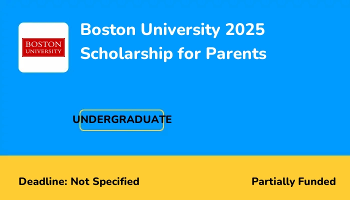 Boston University 2025 Scholarship for Parents
