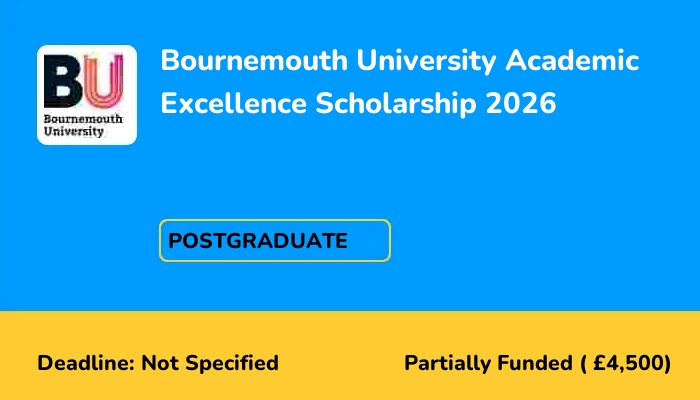 Bournemouth University Academic Excellence Scholarship 2026