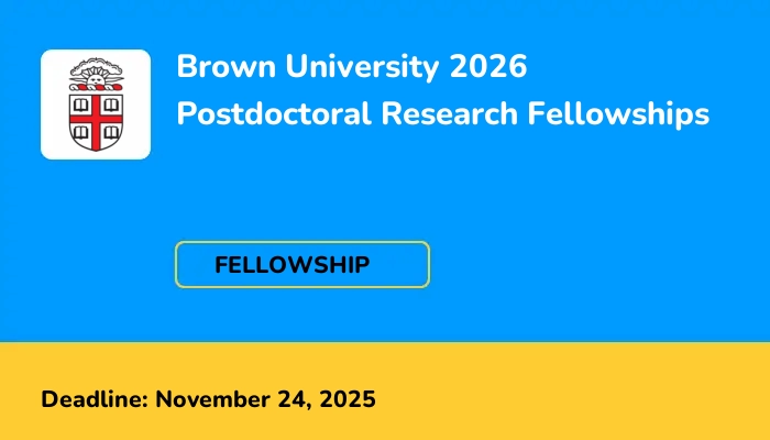 Brown University 2026 Postdoctoral Research Fellowships
