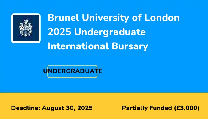 Brunel University of London 2025 Undergraduate International Bursary