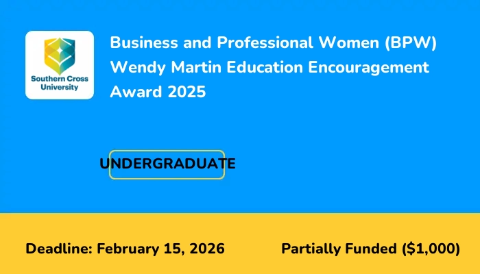 Business and Professional Women (BPW) Wendy Martin Education Encouragement Award 2025