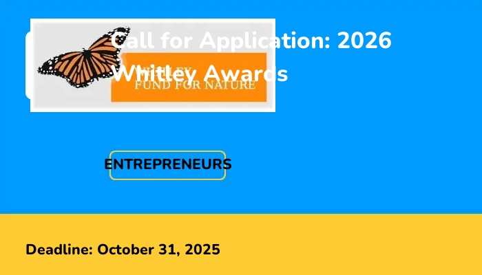 Call for Application: 2026 Whitley Awards