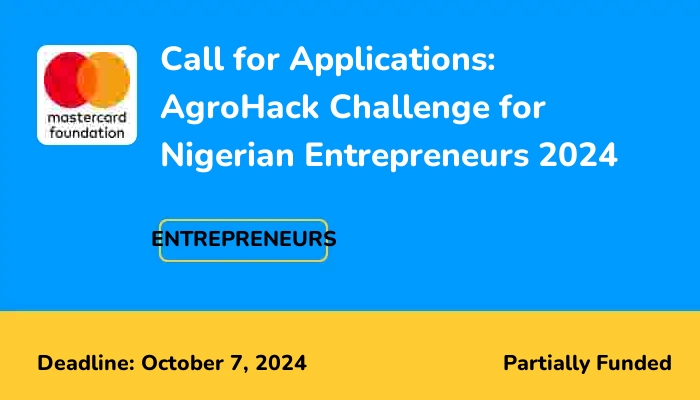 Call for Applications: AgroHack Challenge for Nigerian Entrepreneurs 2024