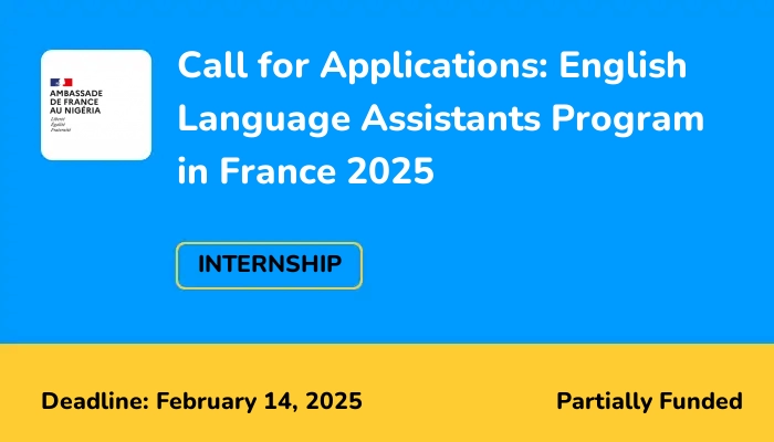 Call for Applications: English Language Assistants Program in France 2025