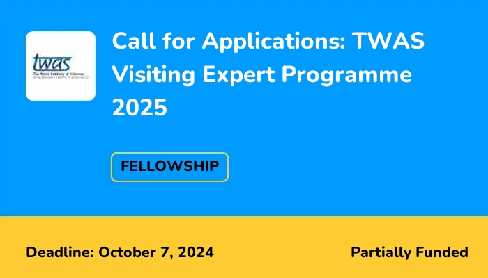 Call for Applications: TWAS Visiting Expert Programme 2025