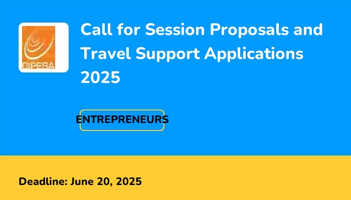 Call for Session Proposals and Travel Support Applications 2025