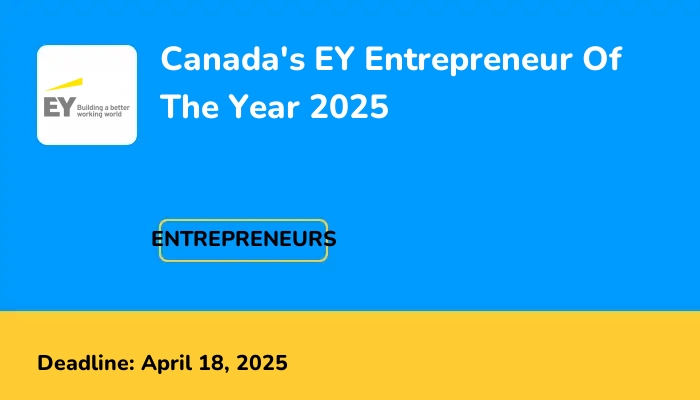 Canada's EY Entrepreneur Of The Year 2025